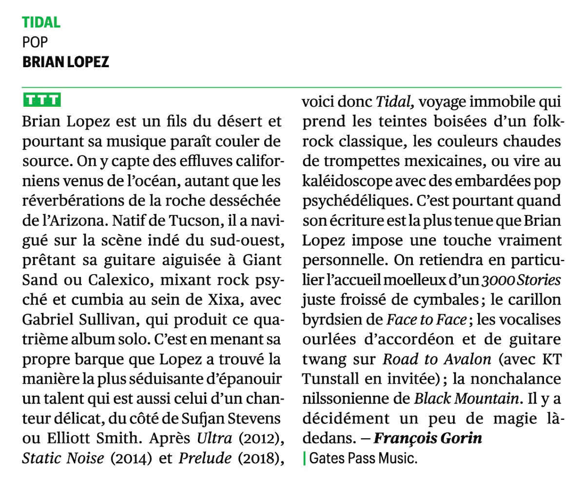 Brian Lopez est un fils du désert et pourtant sa musique paraît couler de source.